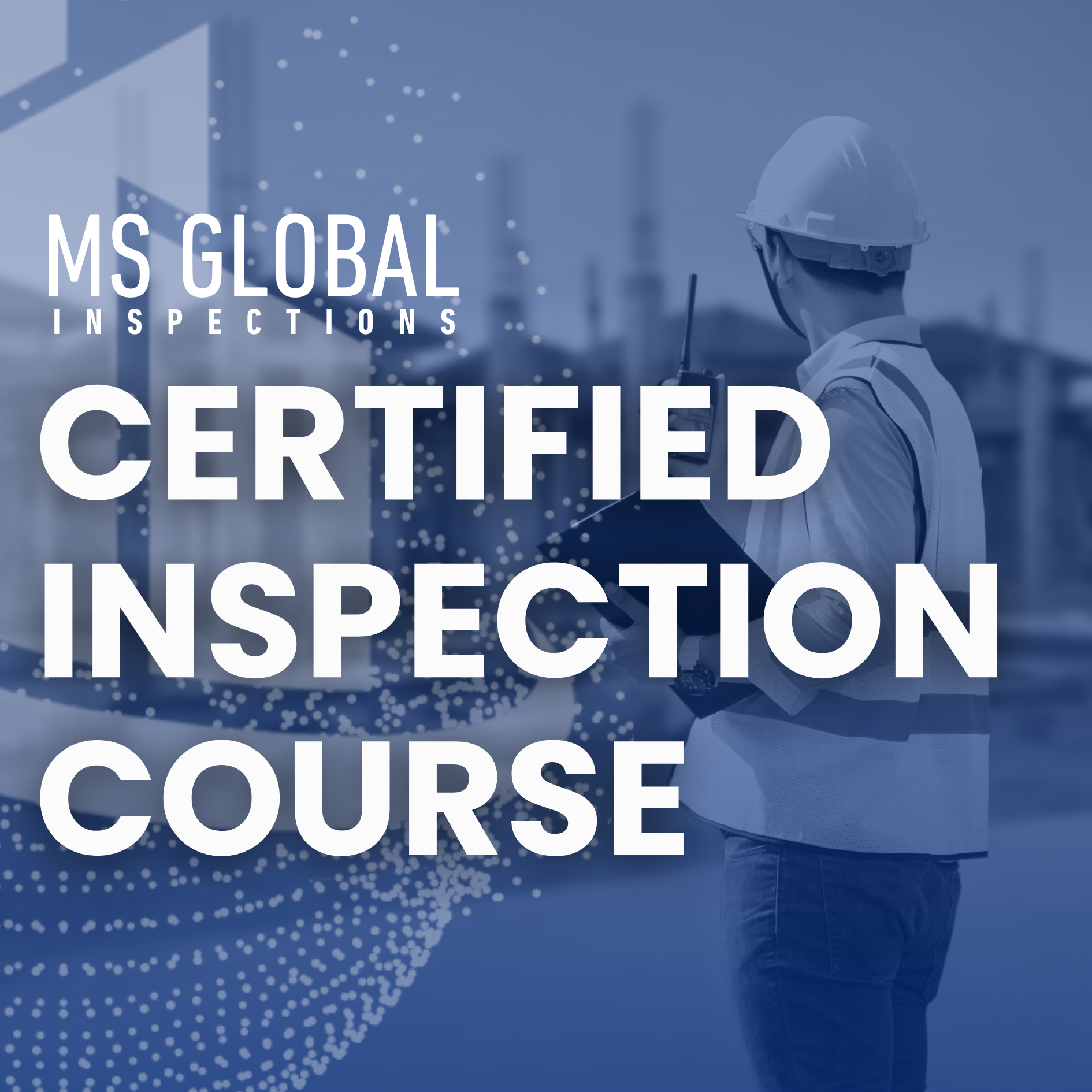 Certified Inspection Course